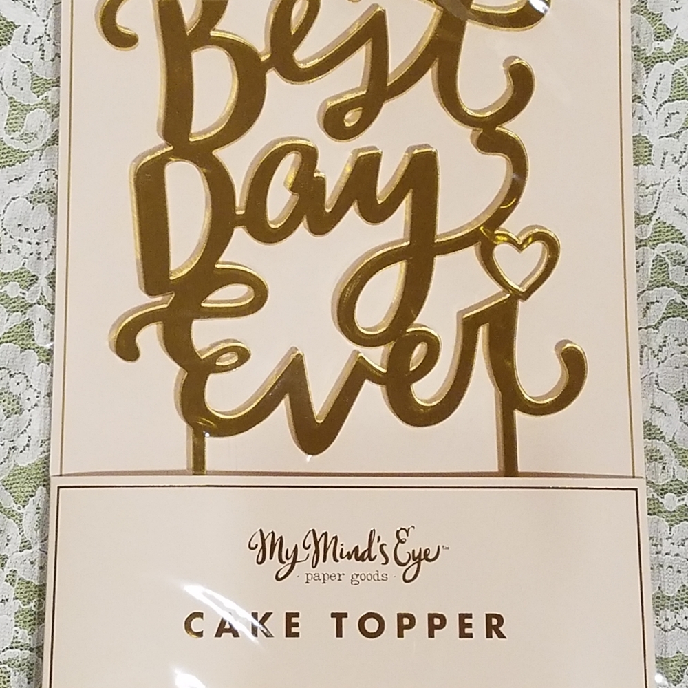My Mind's Eye Best Day Ever Cake Topper